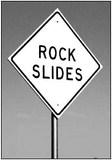 ROCK SLIDES