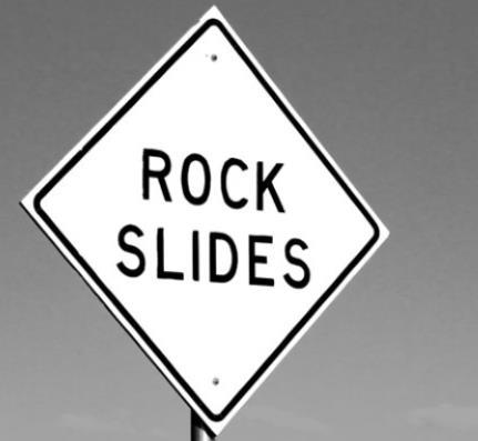 ROCK SLIDES