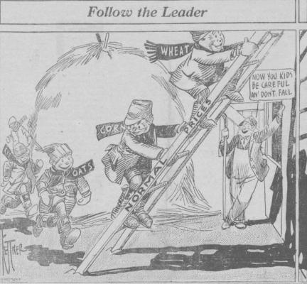 August 24, 1922 Indicative of commodity pricing today, this cartoon sketch helps relay the idea of inflation, by representing the cost of oats, corn, wheat, and other grains increasing.