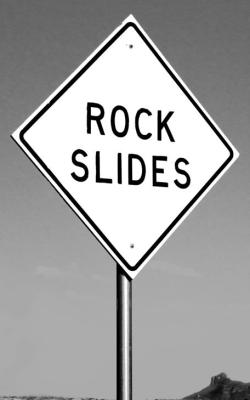 ROCK SLIDES