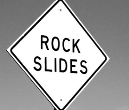 ROCK SLIDES