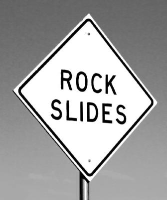 ROCK SLIDES